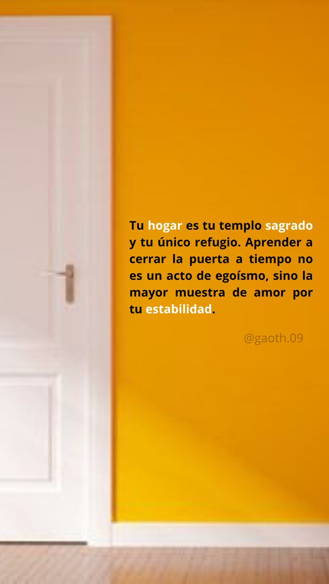 Gaoth_09's tweet photo. Tu hogar es tu templo sagrado y tu único refugio. Aprender a cerrar la puerta a tiempo no es un acto de egoísmo, sino la mayor muestra de #amor por tu estabilidad. https://t.co/JVSyQI187D