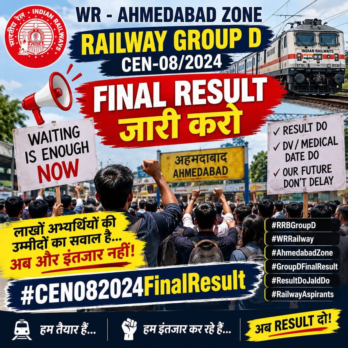 shivanshum38500's tweet photo. 15 OCTOBER*

*⏰ सुबह 10:00 बजे*

*🏷️ TAG:*
*#CEN082024FinalResult*

*📢 MENTION: ( आप अपने zone के DRM, RRB, RRC को अवश्य Tag करें)*

@AshwiniVaishnaw @RailMinIndia
@drmadiwr  @WesternRly @RRBAhmedabad @drmbct
@DRM_BVP @DRMBRCWR
@RatlamDRM https://t.co/3Voy0j7gob