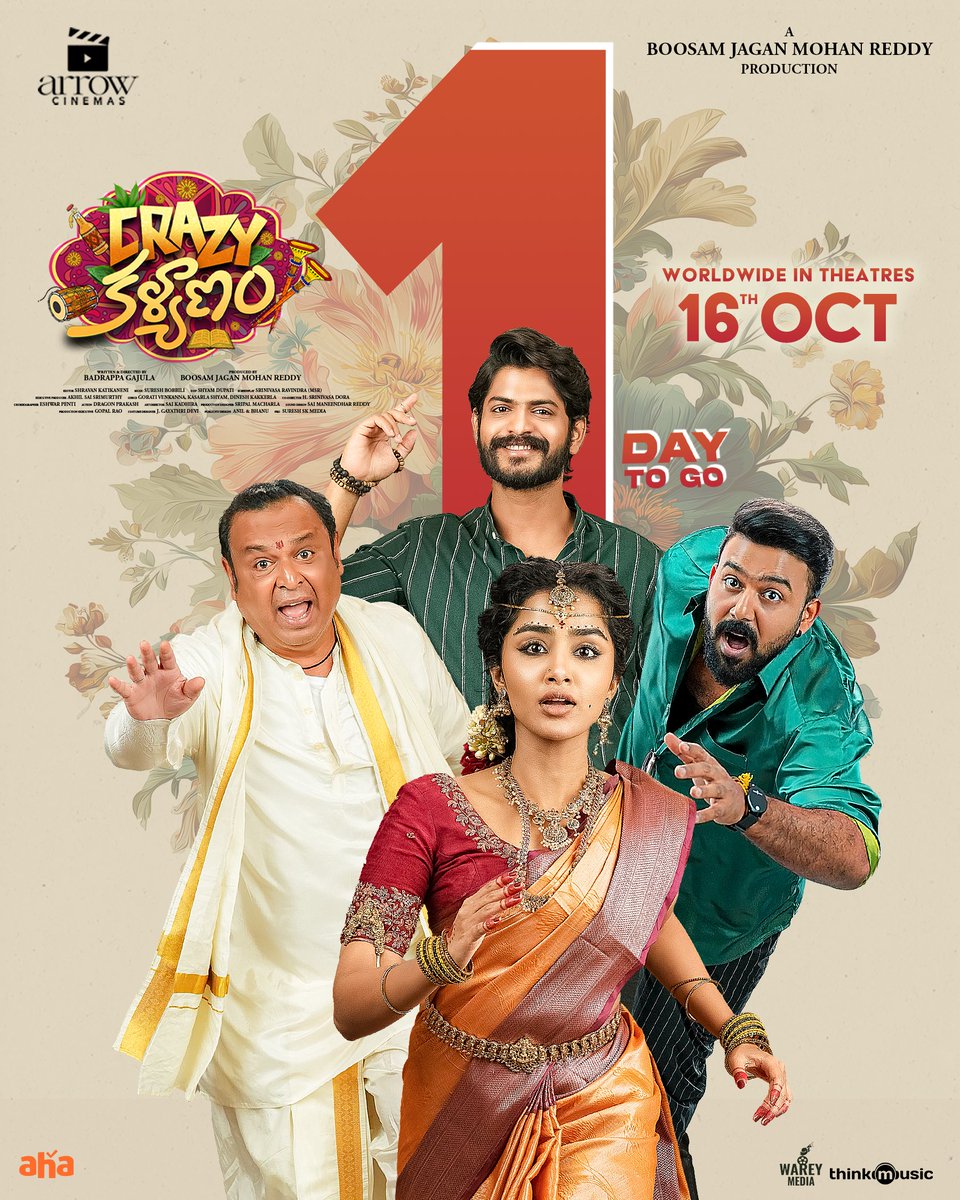 ArrowCinemas's tweet photo. One Day. One Crazy Wedding. Unlimited Entertainment! 🔥💥
Crazy Kalyanam hits theatres Tomorrow! 🥳
Book your tickets now 🎟️

@anupamahere #tharunbhascker @Akhilrajuddemar @IamChaitanyarao 
#BadrappaGajula 
@Boosam_JMReddy 
@sureshbobbili9 
#Crazykalyanam
#crazykalyanamonoct16th https://t.co/tFUs8HpbAE