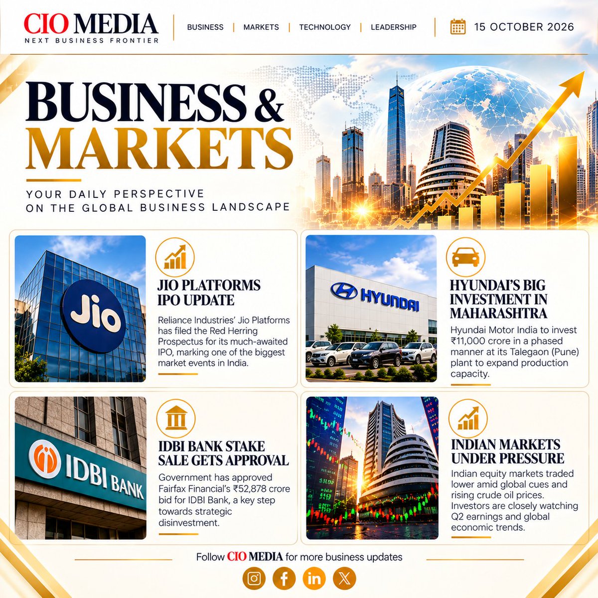 theciomedia's tweet photo. The Business World in Focus!
#CIOMedia #BusinessAndMarkets #BusinessNews #GlobalBusiness #MarketUpdates #StockMarket #IPO #JioPlatforms #HyundaiIndia #IDBIBank #CorporateNews #FinanceNews #EconomicTrends #MarketInsights #BusinessUpdates https://t.co/4F0FV0HUws