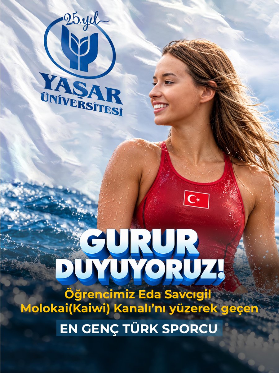 YasarUniv's tweet photo. GURUR DUYUYORUZ! 🇹🇷

Öğrencimiz Eda Savcıgil, Yaşar Üniversitesi sponsorluğunda, “Okyanus Yedilisi”nin en zorlu etaplarından biri olan 42 kilometrelik Molokai Kanalı’nı 12 saat 41 dakika 28 saniye dereceyle tamamlayarak bu kanalı geçen EN GENÇ TÜRK SPORCU OLDU! 🌊🏊‍♀️

Azmi, kararlılığı ve mücadelesiyle Türk açık su yüzme tarihinde önemli bir başarıya daha imza atan öğrencimiz Eda Savcıgil’in bu tarihi yolculuğuna sponsor olarak destek vermekten gurur duyuyoruz! 💙

Öğrencimizi yürekten kutluyor, “Okyanus Yedilisi” hedefinde başarılarının devamını diliyoruz! 👏

#oceans7 #molokaichannel #yaşarüniversitesi