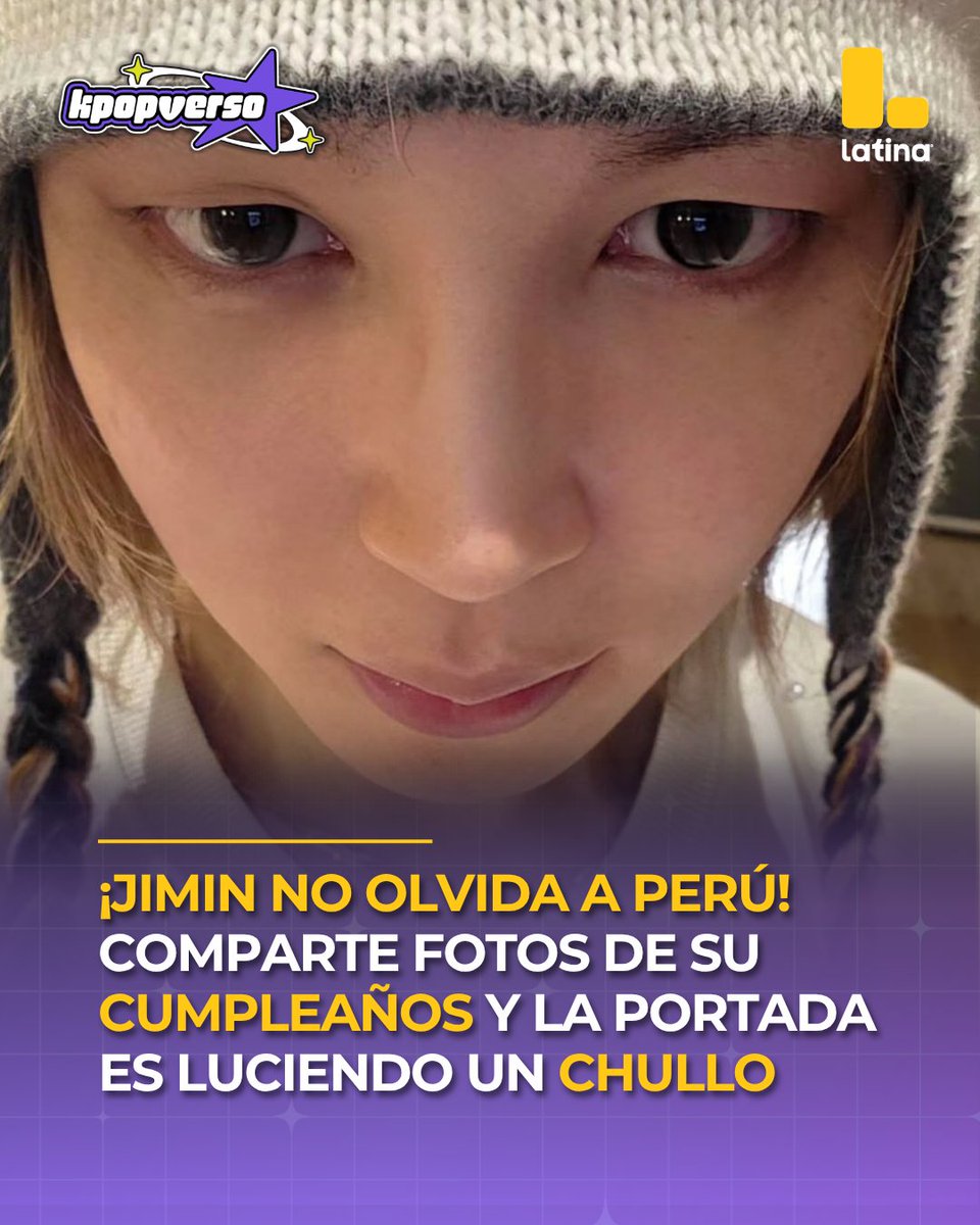 Latina_pe's tweet photo. ¡JIMIN LLEVA A PERÚ EN EL CORAZÓN! 🇵🇪🥹💜 El integrante de BTS celebró su cumpleaños en redes sociales compartiendo un álbum especial y sorprendió a ARMY al poner de portada su foto luciendo un chullo peruano. Este hermoso gesto demuestra lo mucho que significó su paso por nuestro país.