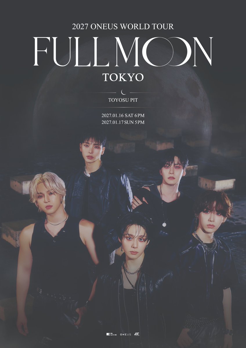 ONEUS_JPN's tweet photo. [🔔]
2027 ONEUS WORLD TOUR 
[FULL MOON] IN TOKYO🌕

TOMOON JAPAN先行が
明日16日(金)18:00～スタート‼

皆様のご来場、心よりお待ちしております♪

📅2027/1/16(土) 18:00開演
📅2027/1/17(日) 17:00開演
📍豊洲PIT

詳しくはこちら
🔗https://t.co/vH8XmGcekM

#ONEUS #원어스 #ワンアス
#FULL_MOON