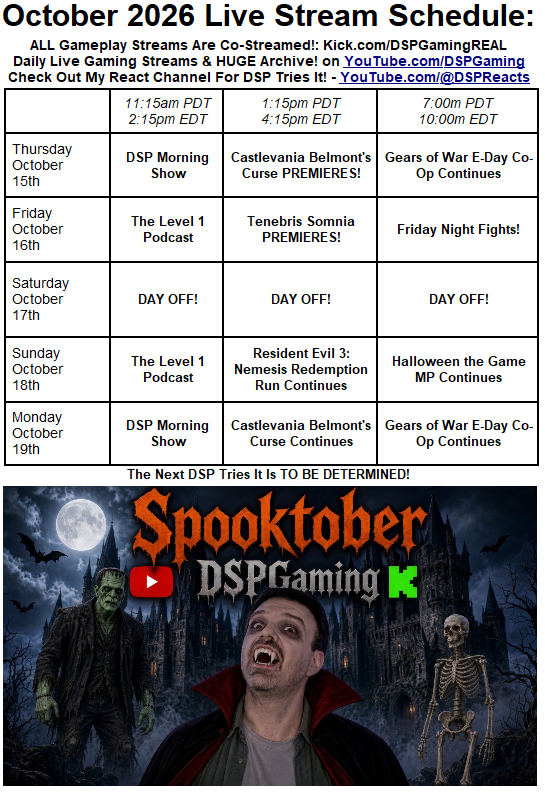 TheyCallMeDSP's tweet photo. On Thursday YOUR NEW CHAMPION gets back to normal gaming! Join me for a CHILL DSP Morning Show, then stay for the premiere of Castlevania Belmont's Curse! And don't miss more AWESOME co-op with @MadTV510 when we continue the Gears E-Day campaign on the late stream! https://t.co/yzuTpK5Bjp