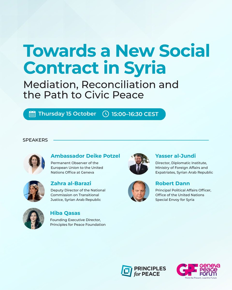 PrinciplesPeace's tweet photo. A reminder: our Syria session at #genevapeaceforum is at 3pm today. If you’re interested in learning how nations can turn pages and build civic peace, join us at plenary EF at the CICG in Geneva, or online. https://t.co/9x4EDKrnSK https://t.co/Rf7yzVzkM3