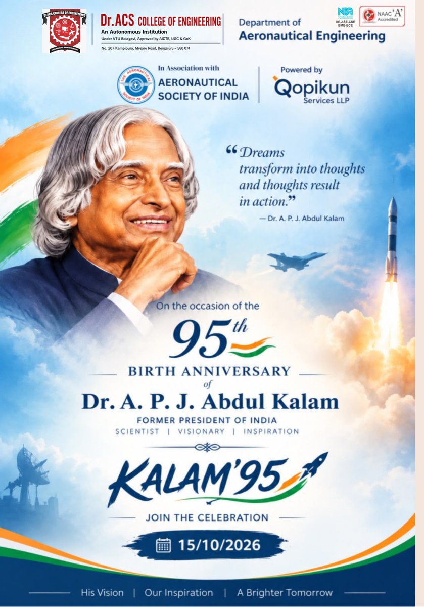 acscebangalore's tweet photo. 🚀🇮🇳 #KALAM95 | #DrACSCE honours Dr. A.P.J. Abdul Kalam on his 95th birth anniversary! ✨ Celebrating the Missile Man of India, whose vision inspires young minds to dream big, innovate &amp; shape a brighter future. 🌟 #APJAbdulKalam #Innovation #Inspiration https://t.co/pYh8z9qHHa