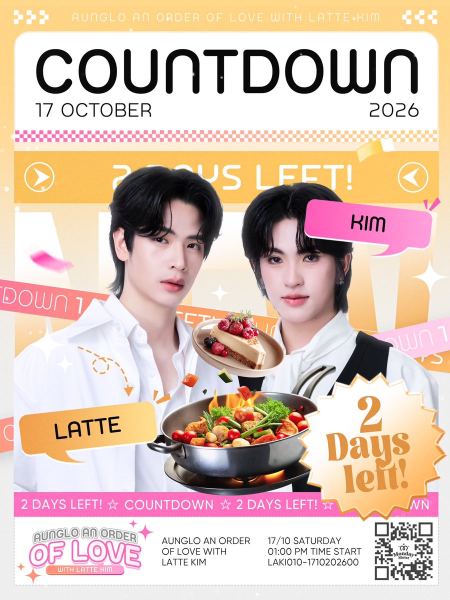 mondaymoist18's tweet photo. COUNTDOWN 2 DAYS LEFT อีก 2 วันเท่านั้น เตรียมนับถอยหลังสู่ความอบอุ่นและมื้ออาหารสุดฟินกับ LATTE KIM ในงาน AUNGLO AN ORDER OF LOVE WITH LATTE KIM เหลือเวลาอีกแค่ 2 วันเท่านั้นค่า

🗓️ วันที่จัดงาน: วันเสาร์ 17 ตุลาคม 2569 

#LatteKim
#LatteTNC #kkim_pst
#MondayMoist https://t.co/4qTN12lgWV