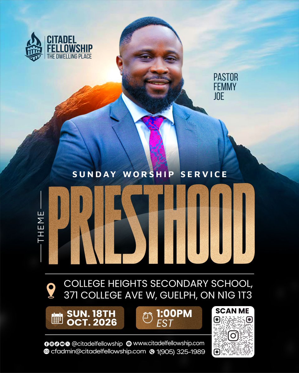 citadelfellow's tweet photo. 🚨 SUNDAY SERVICE ALERT!

This Sunday, we explore PRIESTHOOD—our calling and purpose in God. You are specially invited to this divine gathering. Come expectant!

📅 Oct. 18 | ⏰ 1:00 PM EST
📍 College Heights Secondary School, Guelph

#uofguelph #CitadelFellowship #SundayWorship https://t.co/Et9VDJ4doQ