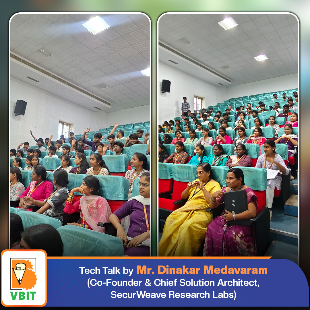 VBITHYD's tweet photo. 💻 Tech Talk on Cyber Security | Industry Expert Session at VBIT
 
The Department of Cyber Security, Vignana Bharathi Institute of Technology (VBIT), successfully organised a Tech Talk on 12th October 2026.

#VBIT #CyberSecurity #CyberSecurityDepartment #TechTalk #IndustryExpert https://t.co/UAGF2FtOLh