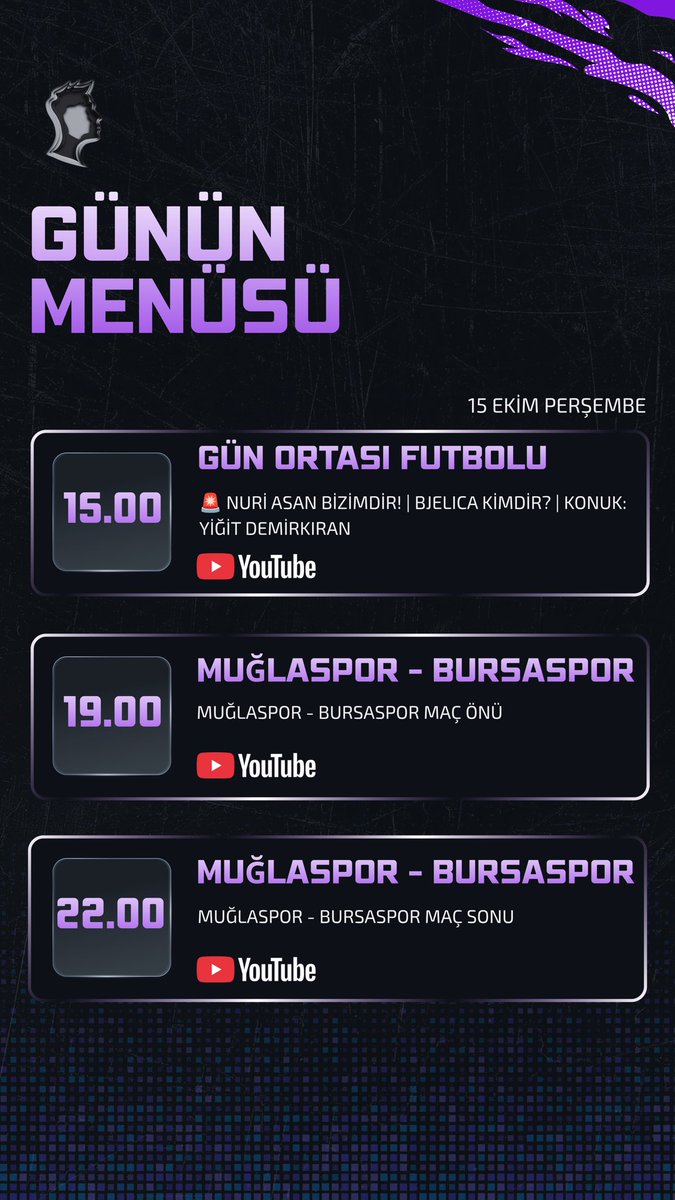 gurkansarikaya0's tweet photo. 15 Ekim Yayın Akışı:

🔔 15.00 | Gün Ortası Futbolu

🚨 NURİ ASAN BİZİMDİR! | Bjelica Kimdir? | Fink Gitti | Arda Güler | 

Konuk: Samsunspor İcra Kurulu Üyesi Serkan Kaya ( @SRKN_KYA )

Yiğit Demirkıran ( @yigitdemrkan )

🔔 19.00 | 🔴 Canlı | Muğlaspor - Bursaspor Maç Önü 
Konuk: Tolunay Furkan Uslu ( @Tolunay_F16 )

🔔 22.00 | 🔴 Canlı | Muğlaspor - Bursaspor Maç Sonu 
Konuk: Tolunay Furkan Us ( @Tolunay_F16 ) -  ( @MuglaliThemis )