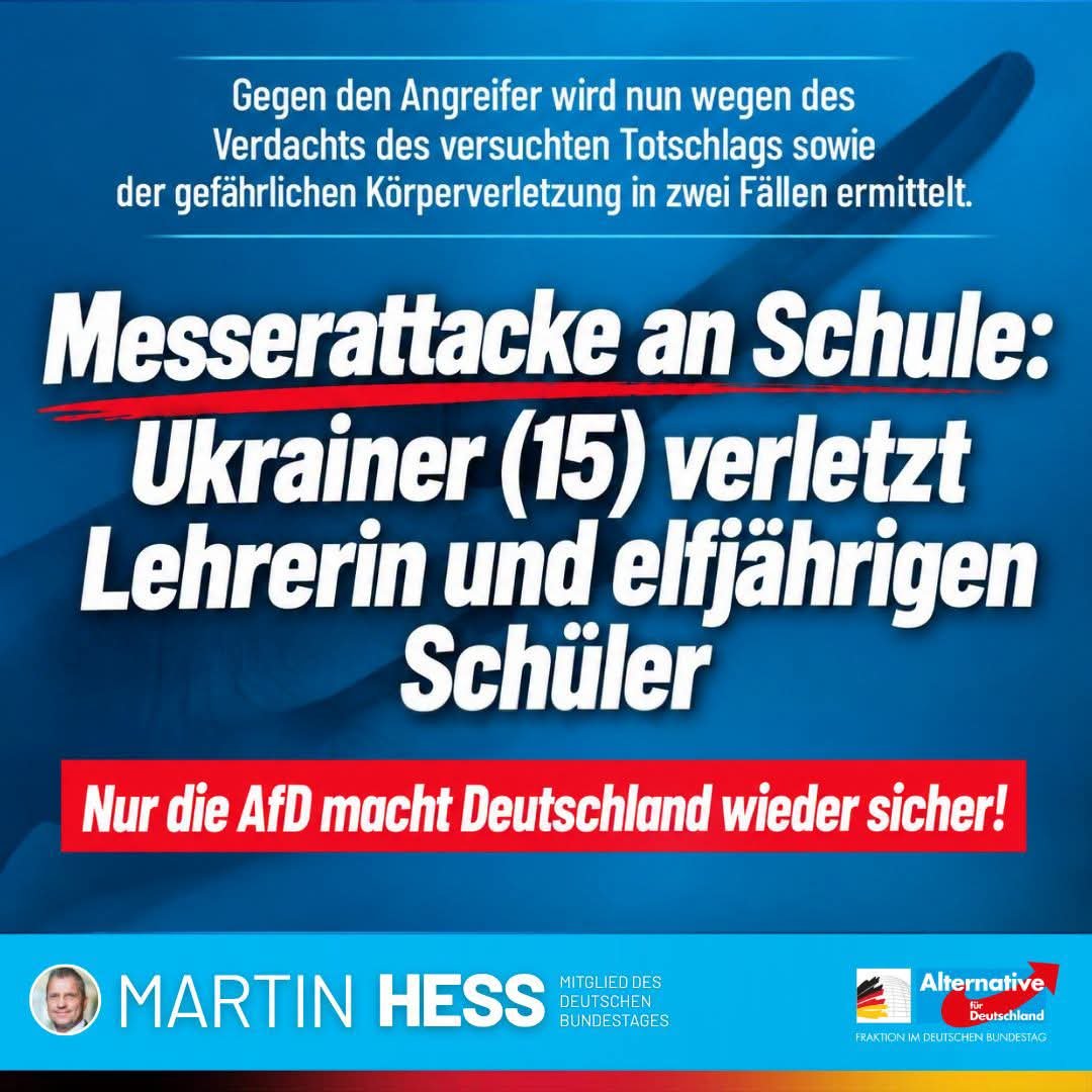Martin_Hess_MdB's tweet photo. In Albstadt-Ebingen (Baden-Württemberg) hat ein 15-jähriger Ukrainer eine Lehrerin und einen elfjährigen Schüler mit einem Messer angegriffen. Der Jugendliche soll gezielt gehandelt und den Tod des Elfjährigen billigend in Kauf genommen haben.

Die verfehlte und völlig naive Migrationspolitik der Altparteien hat Deutschland unsicherer gemacht. Nur wir haben den Willen und die Durchsetzungskraft, diese Missstände konsequent zu korrigieren! 

https://t.co/HxjyraG4eI

#Messer #Ukraine #Kind #Schule #Migration