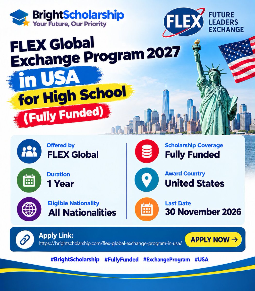 BrightSship's tweet photo. FLEX Global Exchange Program 2027 in USA for High School (Fully Funded)
Duration: 1 year
Eligible nationality: All Nationalities
Award country: United States
Last Date: 30 November 2026
Apply Link: https://t.co/JYahW3nC2i
#BrightScholarship #FullyFunded #ExchangeProgram #USA https://t.co/ncrybGmBmg
