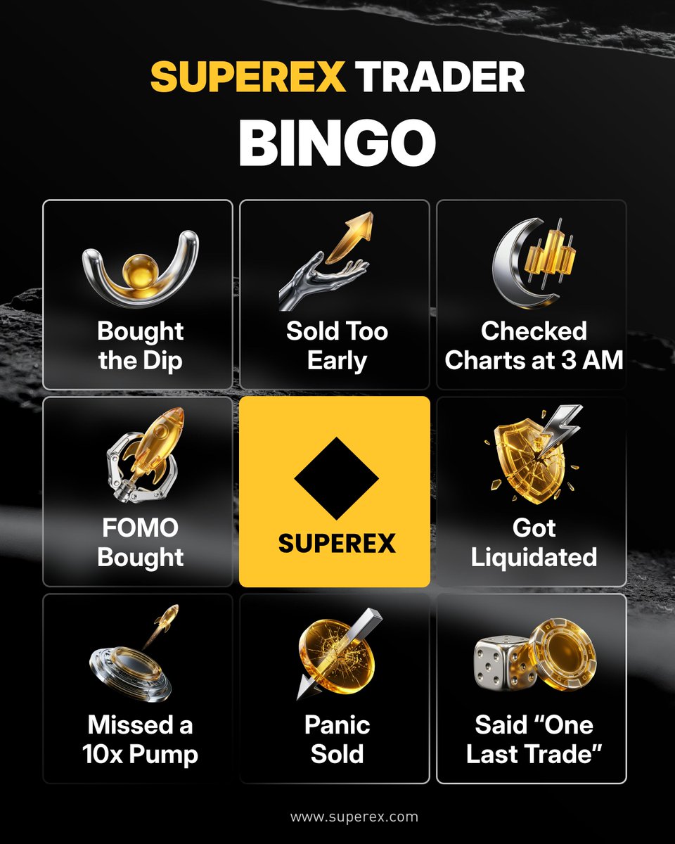 SuperEx's tweet photo. 🎯 SuperEx Trader Bingo Giveaway — 30 USDT!

How many trading moments have you experienced?

Complete your Trader Bingo and win a share of 30 USDT!

🎁 6 Lucky Winners × 5 USDT

How to enter:

-Follow @SuperEx
-Like & Repost this post
-Screenshot the Bingo card and mark your squares
-Reply with your completed card + tag 2 friends

Get 3 in a row to unlock BINGO!

Good luck, traders!