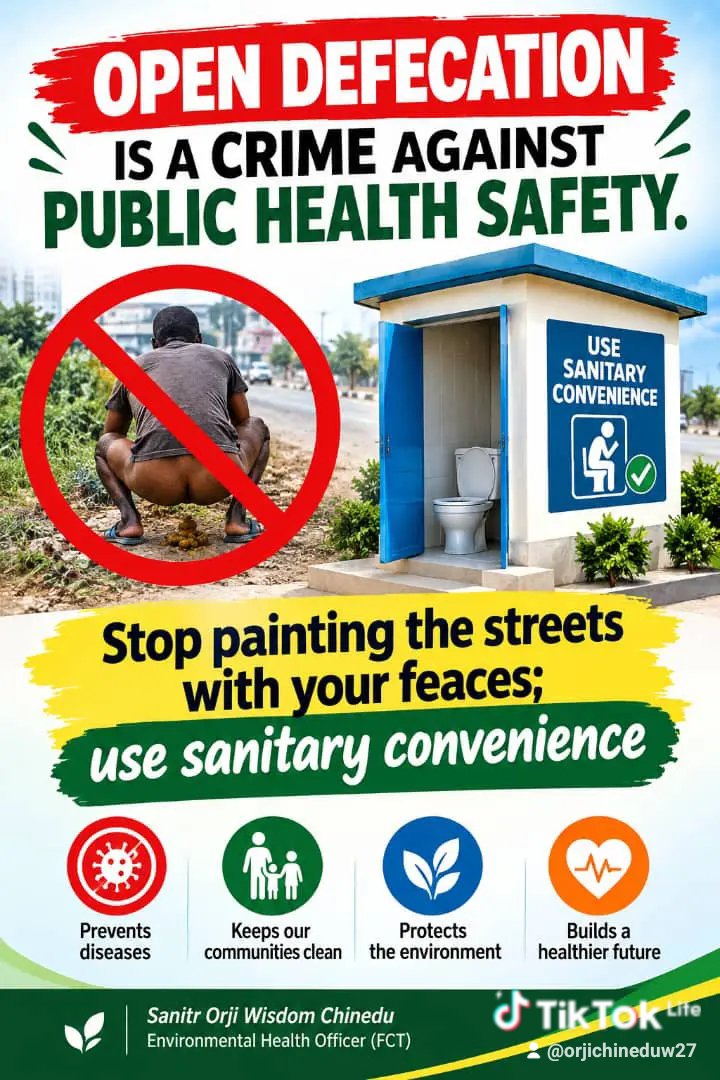 OrjicWisdom's tweet photo. Your Health Today 

Open defecation is a crime against public health safety. Stop painting the streets with your feaces; use sanitary convenience

Sanitr Orji Wisdom Chinedu 
Environmental Health Officer FCT https://t.co/IOz7KZz4zU