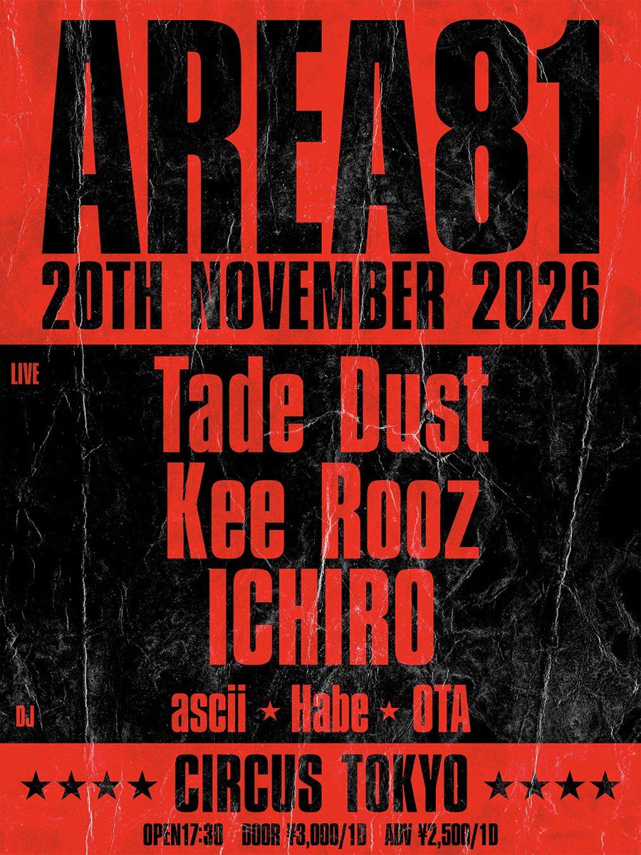 tadedust's tweet photo. 久しぶりに自分主催でイベントやります。

11.20(金) AREA81 at @CIRCUSTOKYO

自分のライブはもちろん、今の俺が見せたいもの、届けたい音楽を詰め込んだ一夜にしたい、是非お楽しみに！

前売りチケットはイープラスにて販売開始🎫
🔗: https://t.co/ORDuE82uww https://t.co/OjWhX6cIqq