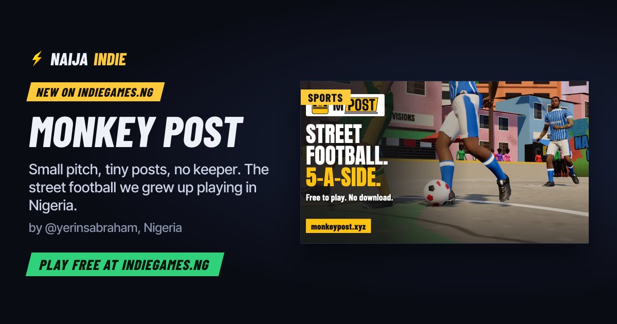 indiegamesng's tweet photo. New on Naija Indie 🎮

Monkey Post
Small pitch, tiny posts, no keeper. The street football we grew up playing in Nigeria. https://t.co/MlR2Zl5Hwv