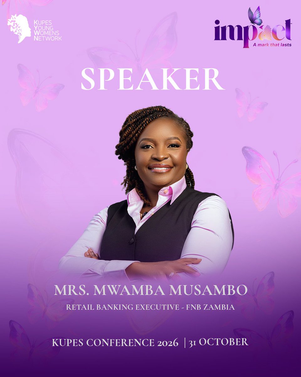 kupesnetwork's tweet photo. π¦ SPEAKER REVEAL π₯
We are delighted to welcome Mrs. Mwamba Musambo, Retail Banking Executive at FNB Zambia, to KUPESConf26!
ποΈ Secure your ticket and be part of the impact!
#Impact
#AMarkThatLasts
#KUPESConf26 https://t.co/O2YQlzahZ1