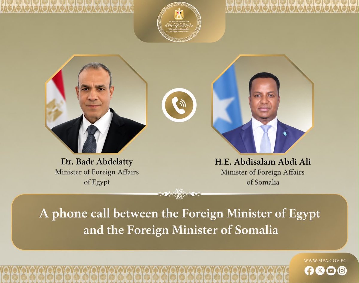 mogadishueye's tweet photo. #Egyptian Foreign Minister Badr Abdelatty held a phone call with his #Somali counterpart Abdisalam Abdi Ali.

The two ministers discussed strengthening strategic ties and reaffirmed support for Somalia’s unity, sovereignty and stability in the Horn of Africa. https://t.co/UgTOINCDNH
