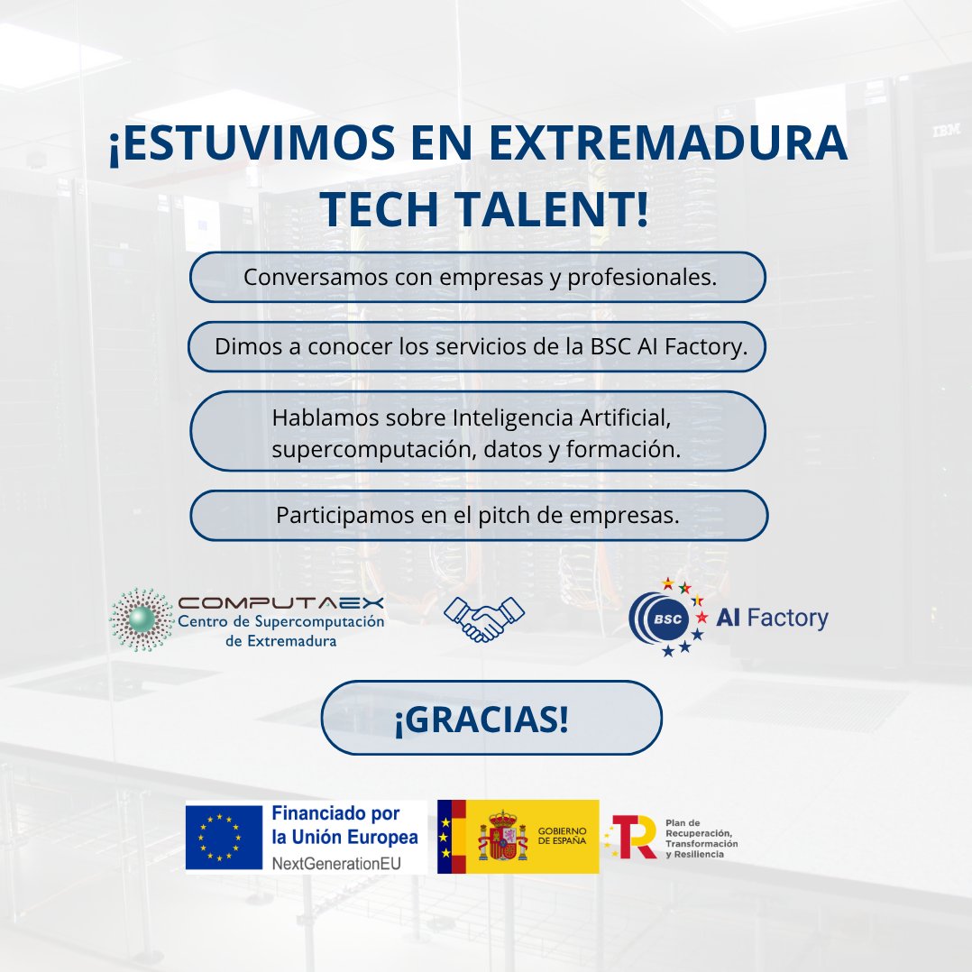 computaex's tweet photo. La semana pasada participamos en #ExtremaduraTechTalent2026 para acercar la BSC AI Factory al ecosistema científico-tecnológico extremeño.

🎤 Gracias a @FundecytPCTEX  y a quienes nos acompañaron.

#COMPUTAEX #IA https://t.co/e1ND3p0aqK