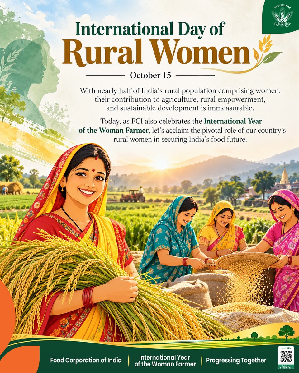 FCI_India's tweet photo. Around 65% of India’s population lives in the rural areas and women constitute nearly half of this population [PIB Delhi: 2023].
Rural women power India’s fields, families, and future. They are at the heart of rural India’s agricultural landscape. Their knowledge, resilience and hard work strengthen rural livelihoods, support sustainable agriculture and contribute to the nation’s food security.
On the International Day of Rural Women and in the International Year of the Woman Farmer, FCI salutes their strength and celebrates their contribution and role in nurturing the nation.

Celebrating Rural Women! Championing Women Farmers!

@mygovindia @fooddeptgoi @JoshiPralhad @Nimu_Bambhaniya @blvermaup @PIB_India @UN 
#SheNourishesIndia #InternationalYearOfTheWomanFarmer #RuralWomenDay #WomenInAgriculture #WomenEmpowerment #FoodSecurity #FCI