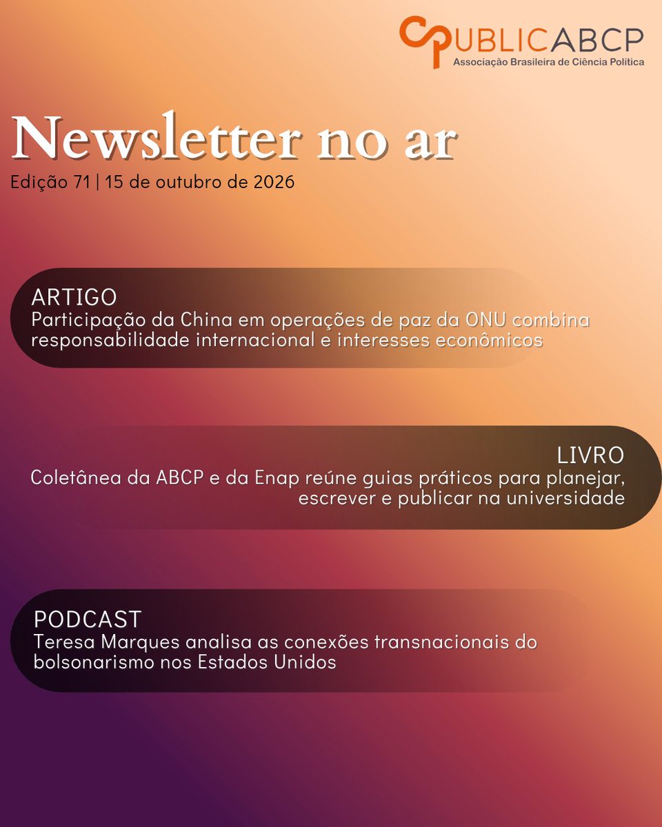 ABCP_bot's tweet photo. 📢 Newsletter n° 71 do PublicABCP🔶
.
Confira os conteúdos abaixo:
.
#ABCP #publicabcp #CiênciaPolítica #politicalscience #cienciapolitica https://t.co/9UxpHUzPHQ