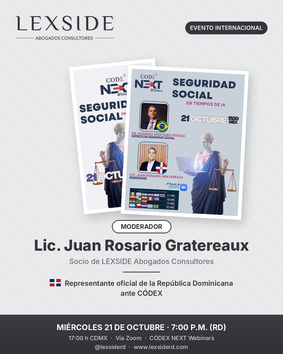 LexsideRD's tweet photo. 🎓⚖️ CÓDEX NEXT Webinars | SEGURIDAD SOCIAL EN TIEMPOS DE IA 🤖

En @LexsideRD nos llena de orgullo anunciar la participación de nuestro socio, el Lic. Juan Rosario Gratereaux @JuanGratereaux como moderador de este webinar internacional, junto al Dr. Rodrigo Monteiro Pessoa 🇧🇷, experto en seguridad social.

🇩🇴 El Lic. Rosario Gratereaux es el representante oficial de la República Dominicana ante CÓDEX, comunidad de académicos del derecho laboral y de la seguridad social de México e Iberoamérica.

La inteligencia artificial ya está transformando cómo se calculan las pensiones, cómo se fiscalizan las cuotas y cómo se resuelven los trámites. ¿Estás preparado? 👀

Hablaremos de:
 ✅ IA en la gestión y fiscalización de la seguridad social ✅ Riesgos y oportunidades para empresas y trabajadores ✅ Datos personales y decisiones automatizadas ✅ Nuevas formas de trabajo y protección social ✅ Herramientas prácticas de IA para abogados y RR. HH.
📅 Miércoles 21 de octubre 🕖 7:00 p.m. (RD) | 17:00 h (CDMX) 💻 Vía Zoom: https://t.co/cKMLstAJ2z

👥 Dirigido a abogados laboralistas, profesionales de RR. HH., contadores, empresarios y estudiantes.

¡Te esperamos! 🚀

#LexsideRD #CODEX #SeguridadSocial #InteligenciaArtificial #DerechoLaboral #RRHH #RepúblicaDominicana #Webinar