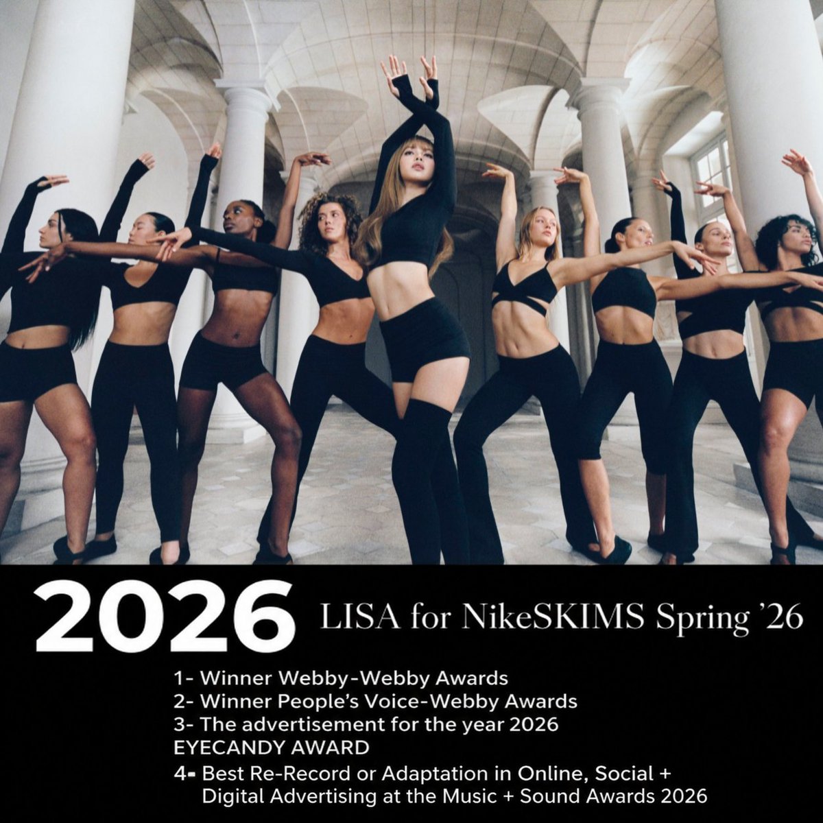 Lilisa_updates's tweet photo. FOUR AWARDS ONE ICONIC CAMPAIGN! 🩰🏆

LISA x NikeSKIMS Spring ’26 IS THAT CAMPAIGN!
From the Webby Awards to the Music + Sound Awards, this iconic collaboration continues to collect accolades and make its mark

#LISA’S IMPACT IS UNDENIABLE! 👑✨ https://t.co/wIvfIqB6jV