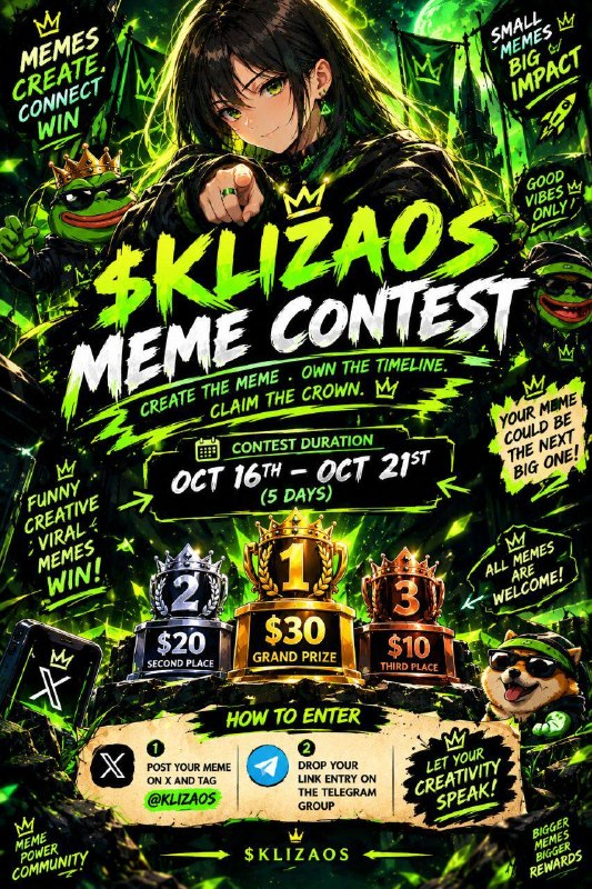 KlizaOS's tweet photo. 👑 $KLIZA MEME CONTEST IS HERE! 💚🔥

Ready to show the timeline your meme making skills? It's time to create, connect, and compete for the crown!

🏆 PRIZES:
🥇 1st Place: $30
🥈 2nd Place: $20
🥉 3rd Place: $10

📅 October 16–21

HOW TO ENTER:
• Follow @KlizaOS on X
• Join our Telegram: https://t.co/oeK1LZ5Tqy
• Create a KlizaOS meme, GIF, or short video
• Include the $KLIZA ticker and official KlizaOS character in your creation
• Post your entry on X and tag @KlizaOS
• Reply to this contest post with your entry
• Drop your entry link in our Telegram group

👑 Small memes. BIG IMPACT.

Let your creativity speak. Claim the crown. 💚

LET THE MEME WAR BEGIN! 🔥