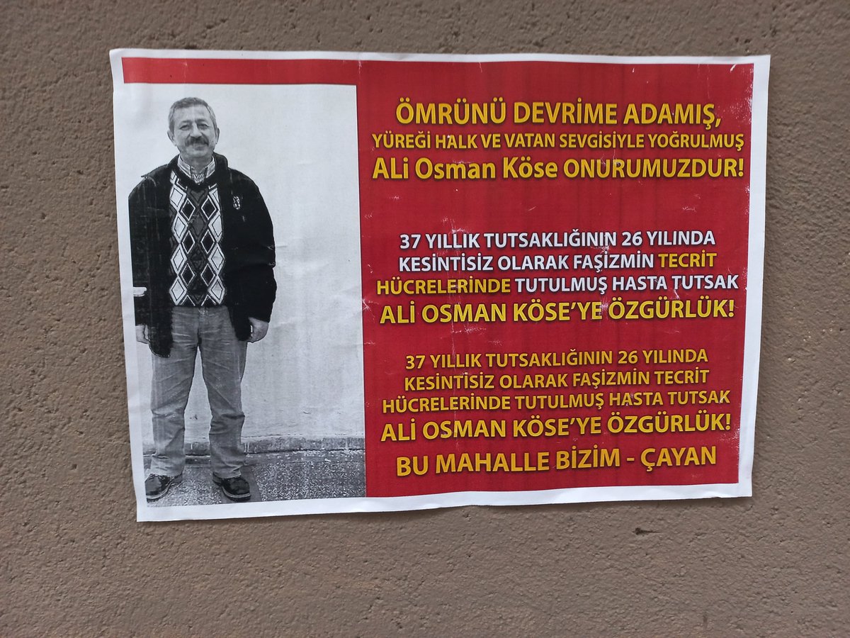 bizimcayan's tweet photo. BU MAHALLE BİZİM-ÇAYAN 
Hasta tutsak ALİ OSMAN KÖSE'YE ÖZGÜRLÜK duvar gazeteleri astı @yildizmodatoly8 @KrKalem_1994 @halknsesi26 @4tayadliaileler @Okmburasi @4tayadliaileler @sarigazi3698 https://t.co/66V9AvFWXy
