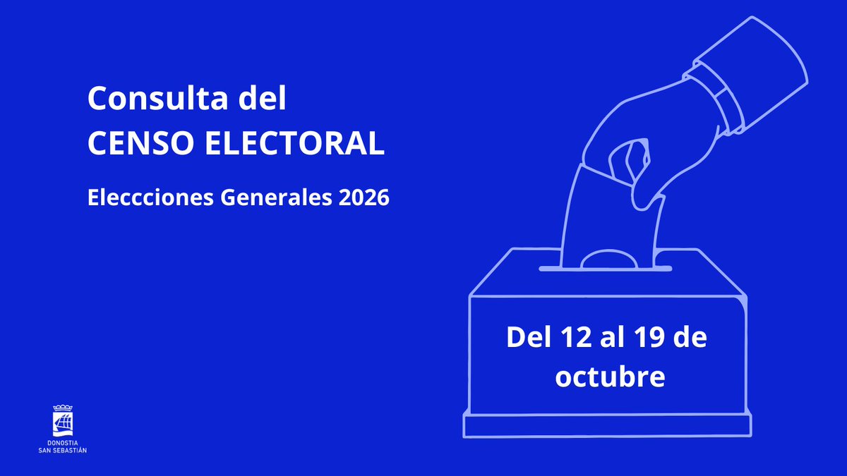 Ayto_SS's tweet photo. 🗳️ Elecciones Generales 2026 ▪︎ 29 de noviembre
> Consultas y reclamaciones del censo electoral en nuestra web o en Udalinfo
-> https://t.co/psXPuEh73l
#donostia #sansebastian #InfoDSS #hauteskundeak #elecciones https://t.co/gFfme6xTS4