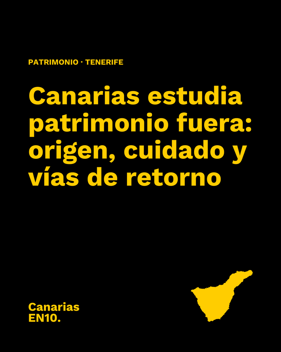 canariasen10's tweet photo. #Tenerife reunirá en noviembre a especialistas de Europa, África y América Latina para debatir el patrimonio cultural disperso y posibles vías de cooperación o retorno de bienes canarios. Fuente: Gobierno de Canarias. https://t.co/AZXWUDHWou