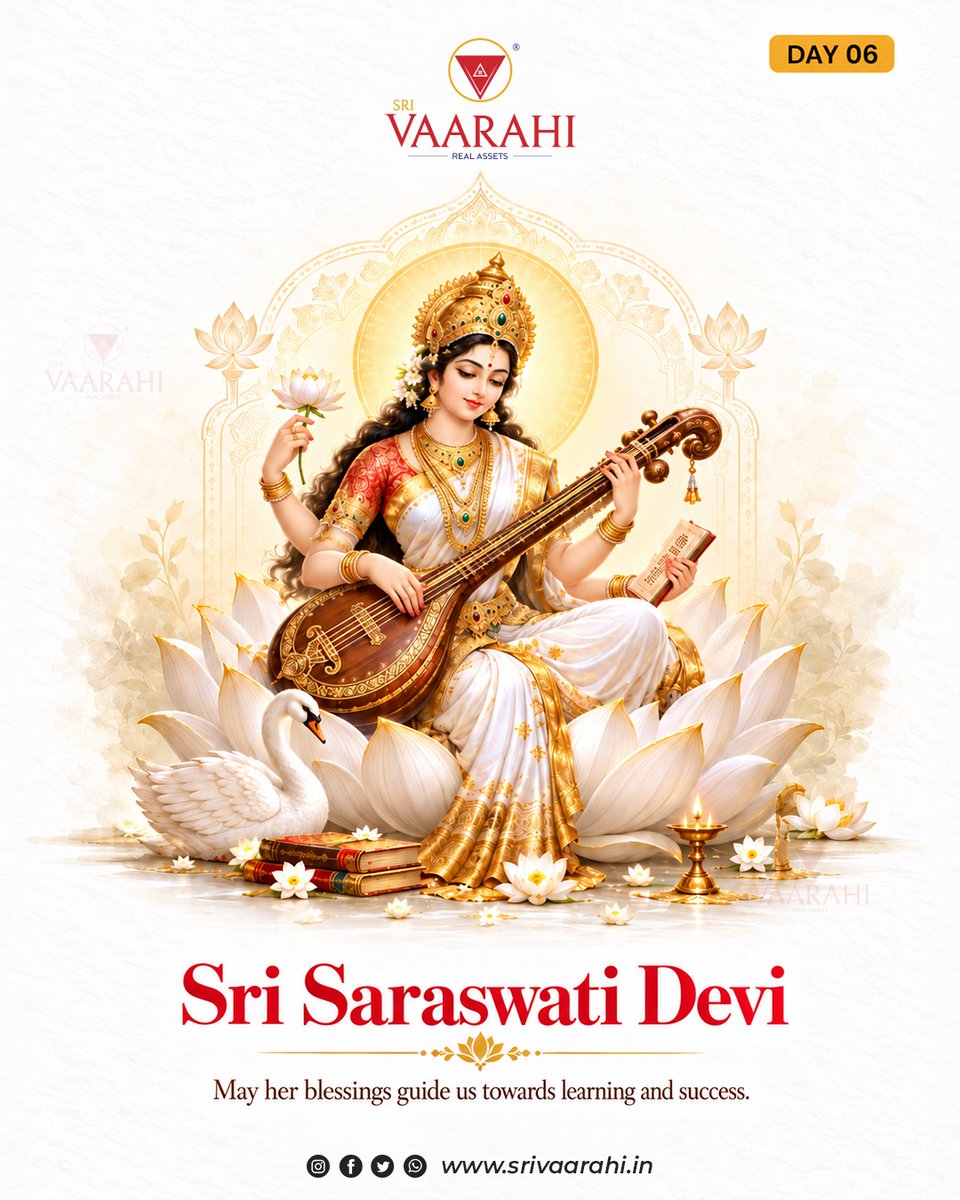 Sri_Varahi_'s tweet photo. Day 6 🎶 Sri Saraswati Devi — wisdom, knowledge and the clarity to make decisions that truly matter. May her blessings guide every choice you make this Navratri 🙏✨ | Sri Vaarahi Real Assets | https://t.co/q7VJy4G61L https://t.co/3uOSC29v6q