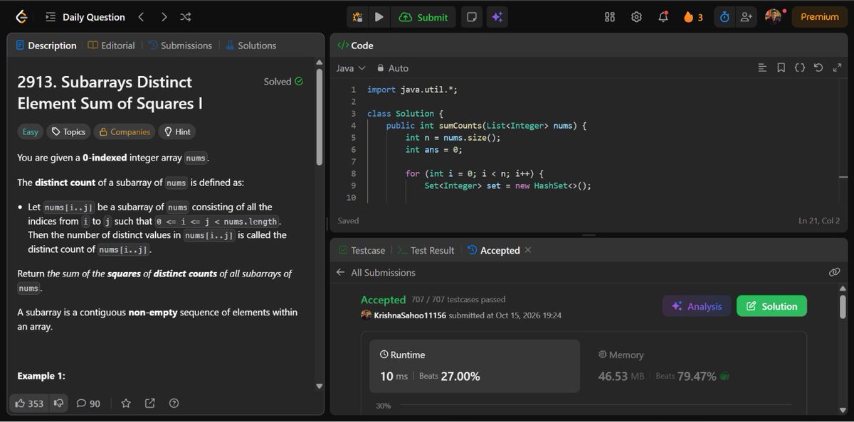 Krishna11156's tweet photo. Today's DSA Insight
Count distinct elements in each subarray, square the count, and add it up
2913, Subarrays Distinct Element Sum of Squares I
#LeetCode #DSA #Java #Programming https://t.co/IeLyD5QX98