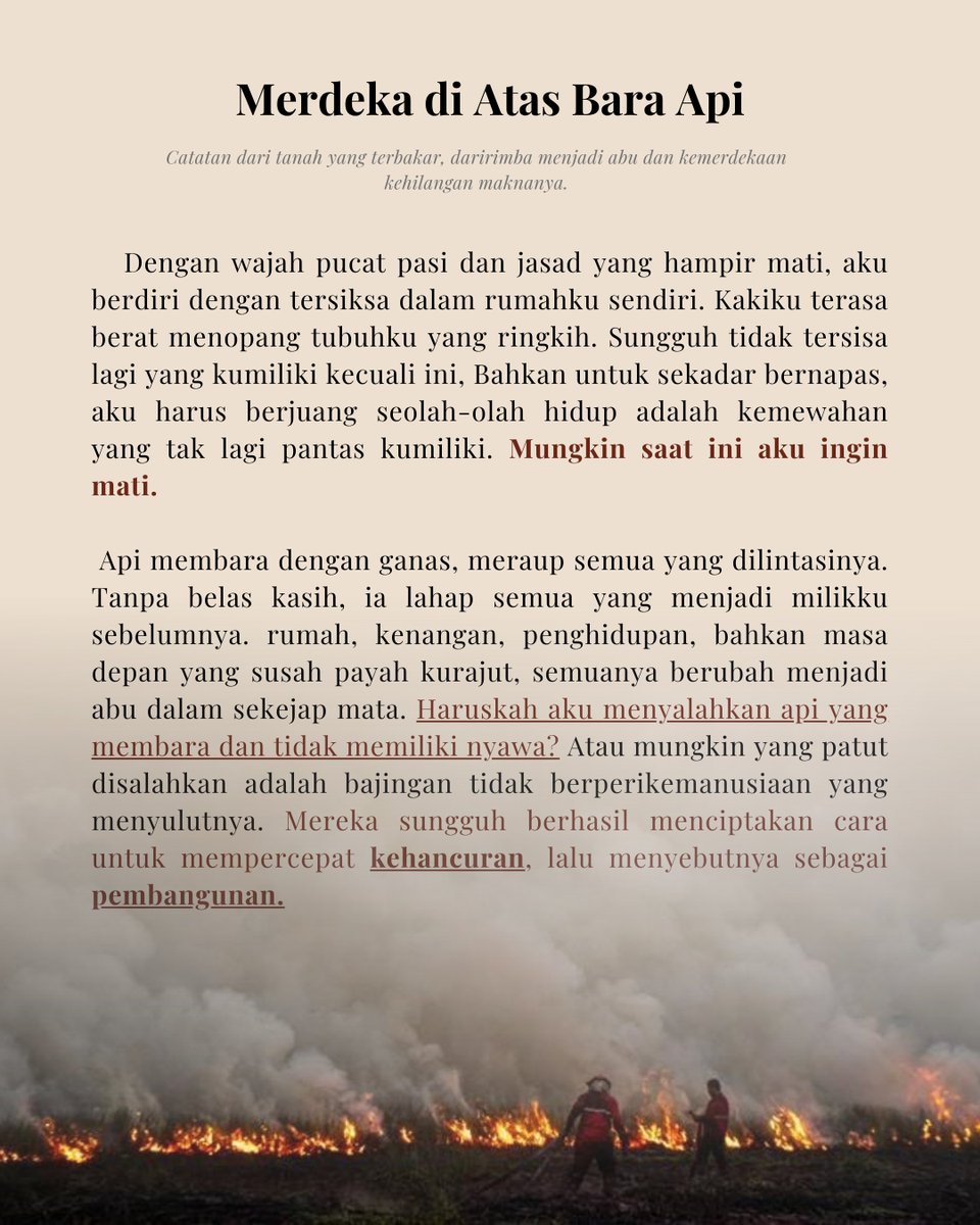 acaistroberi's tweet photo. Catatan dari tanah yang terbakar, dari rimba menjadi abu dan kemerdekaan kehilangan makna.

#PRAYFORINDONESIA 
#AllEyesOnIndonesia https://t.co/EXI0JF2LIZ