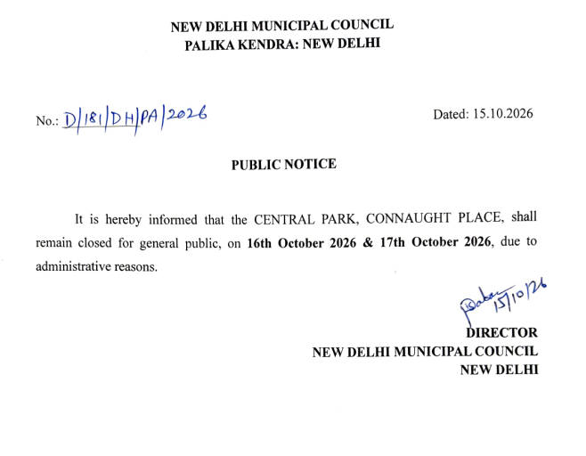 ANI's tweet photo. New Delhi Municipal Council (NDMC) issues a public notice announcing the closure of Central Park, Connaught Place, for the general public on October 16 and October 17, due to administrative reasons. https://t.co/vSGTqaKVm2