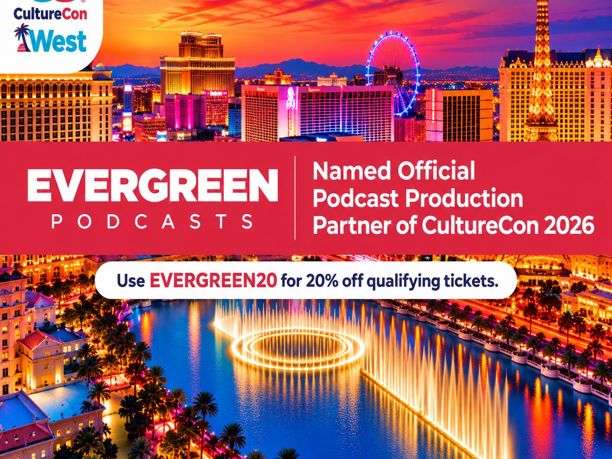 StreamEvergreen's tweet photo. Culture. Conversations. Stories worth sharing. 

We’re the Official Podcast Production Partner for #CultureConWest!

Las Vegas | Oct 27–29
Save 20% with code EVERGREEN20

Register: https://t.co/cr4xF87M5q

#CultureCon2026 #EvergreenPodcasts https://t.co/ookImsylNT