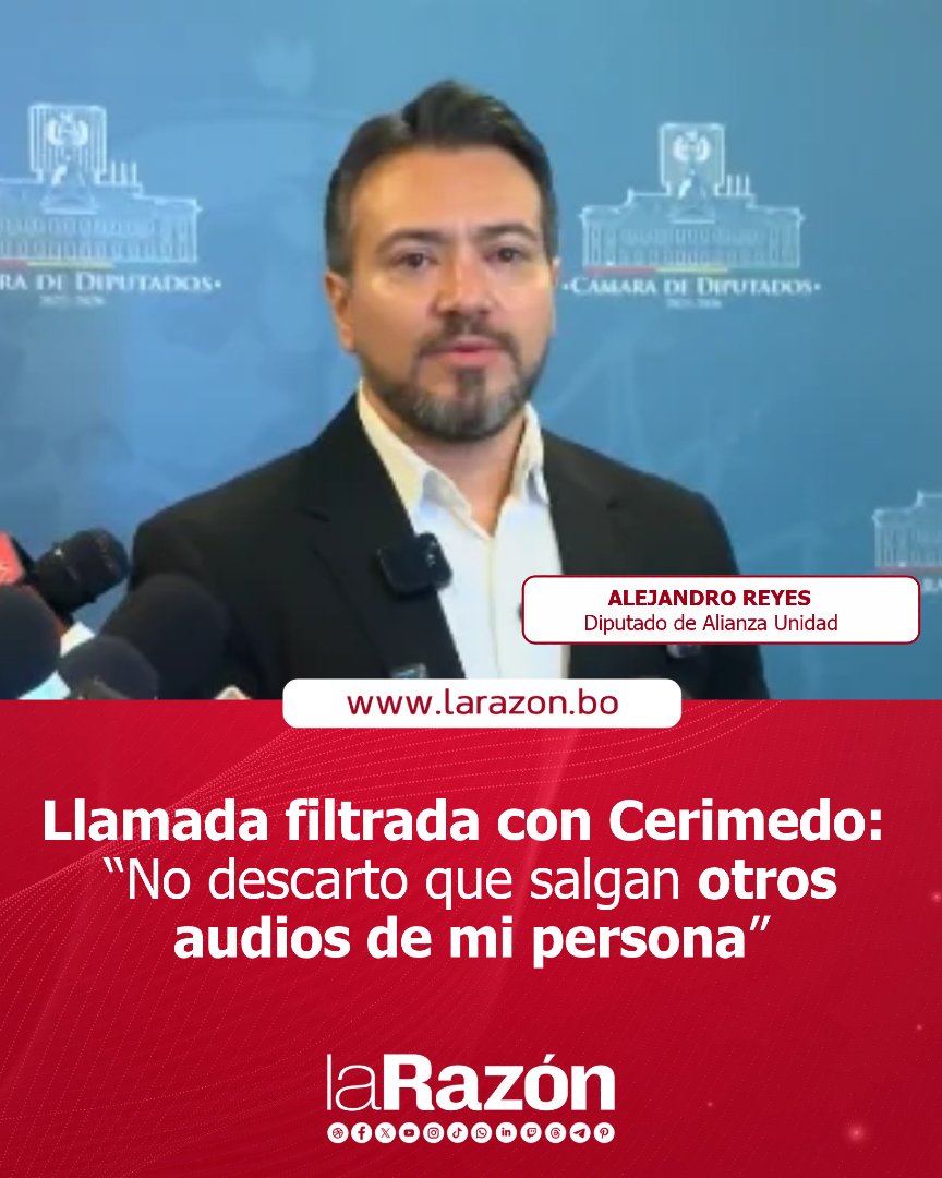 LaRazon_Bolivia's tweet photo. #Nacional | El diputado de Alianza Unidad Alejandro Reyes no descartó que en los próximos días se filtren otros audios suyos con el exasesor presidencial Fernando Cerimedo o sobre otros temas.
#razóndigital #cerimedo #reyes #unidadnacional #parlamento #filtraciones https://t.co/3RxGnFJobo