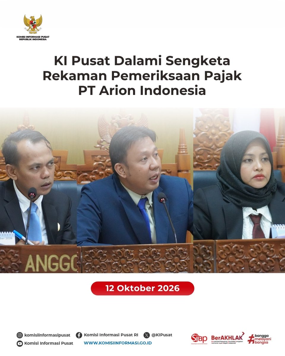 KIPusat's tweet photo. Komisi Informasi Pusat menggelar sidang sengketa informasi publik antara PT Arion Indonesia sebagai Pemohon dan Kanwil DJP Jawa Timur III c.q. Kementerian Keuangan RI sebagai Termohon, pada 12 Oktober 2026. Sidang membahas bukti terkait rekaman pemeriksaan pajak dan kebutuhan informasi dalam proses peninjauan kembali.

Melalui persidangan ini, kedua pihak diberi kesempatan menyampaikan keterangan dan kesimpulan sebelum proses berlanjut ke pembacaan putusan.

Simak selengkapnya dalam konten berikut.

#bukainformasipublik #hakandauntuktahu