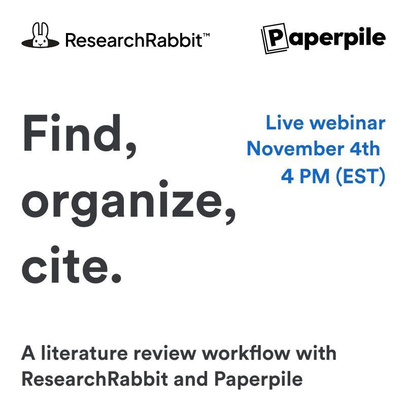 paperpile's tweet photo. Doing a literature review this fall?

Learn how Paperpile and ResearchRabbit can help you find, organize, and cite research faster.

Join our webinar on November 4th→ https://t.co/N0PSsRg8Ts https://t.co/TUIKf6Hdbb