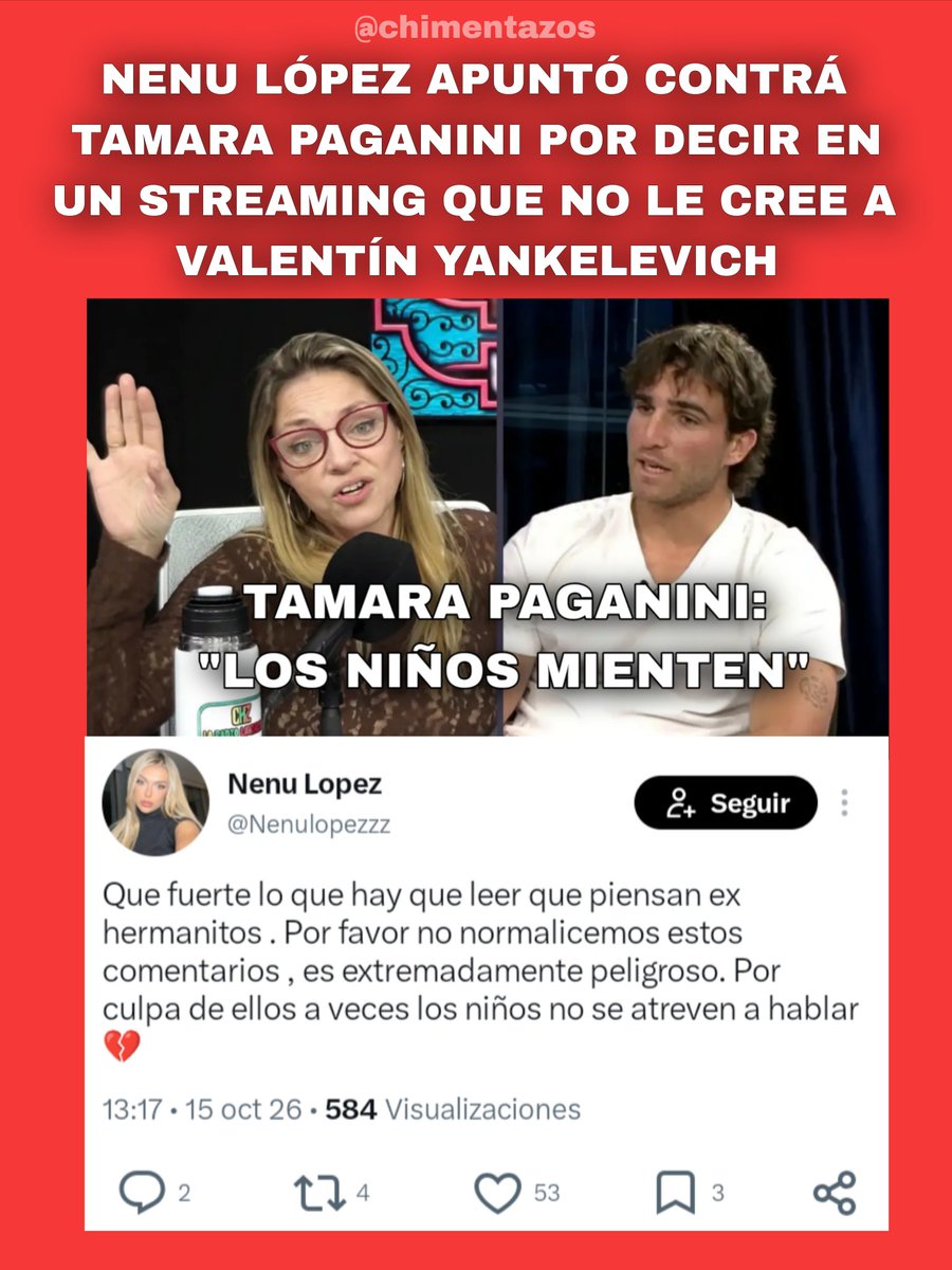chimentazos's tweet photo. Nenu López apuntó contrá Tamara Paganini por decir en un streaming que no le cree a Valentín Yankelevich.

#solabraham #tamarapaganini #valentínyankelevich #granhermano #nenulopez https://t.co/XyTRq6IxC1