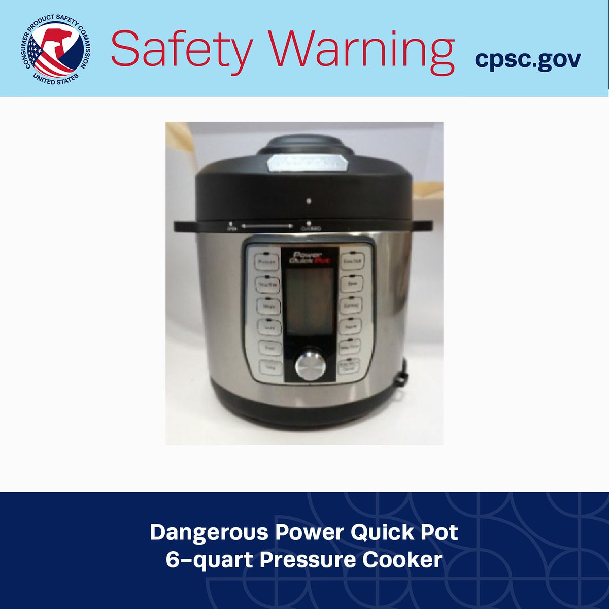USCPSC's tweet photo. CPSC Warns Consumers to Immediately Stop Using Tristar Products 6-Quart Power Quick Pot Pressure Cookers Due to Risk of Serious Injury from Burn Hazard

The pressure cooker’s lid can open while pressurized, causing hot contents to be expelled unexpectedly

https://t.co/7ZUP3iKReb https://t.co/fFNbS8Bgxm
