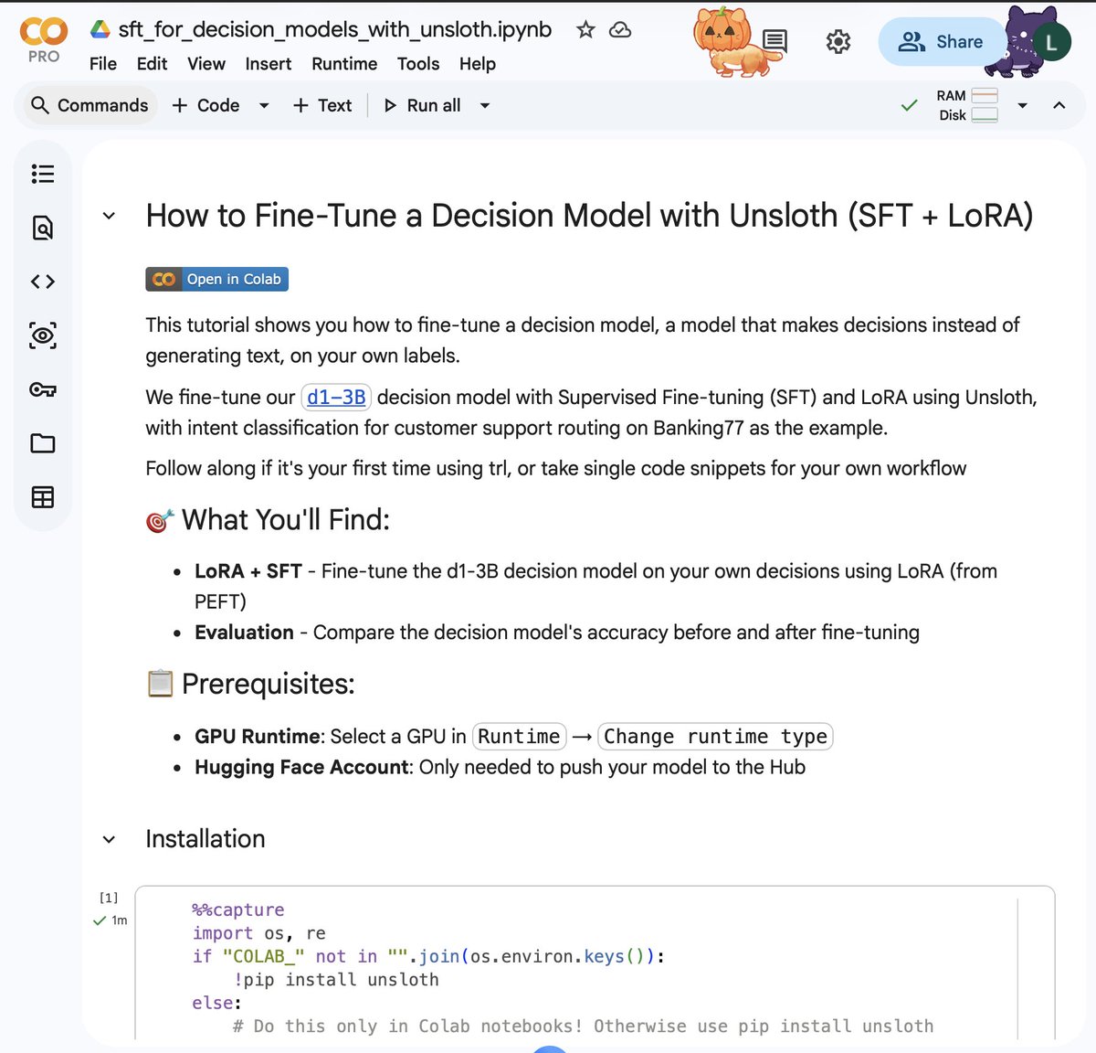 helloiamleonie's tweet photo. how do you fine-tune a decision model on your own data?

in these two notebooks, you'll learn:
• how to prepare the training data
• how to fine-tune our d1-3B decision model 
• using @UnslothAI and @huggingface TRL

all within 30 minutes on a free-tier GPU.

unsloth: https://t.co/VxwfzlwHXP

TRL: https://t.co/yqzvFwVoZ5

ps: how adorable are these halloween kitties? 👻