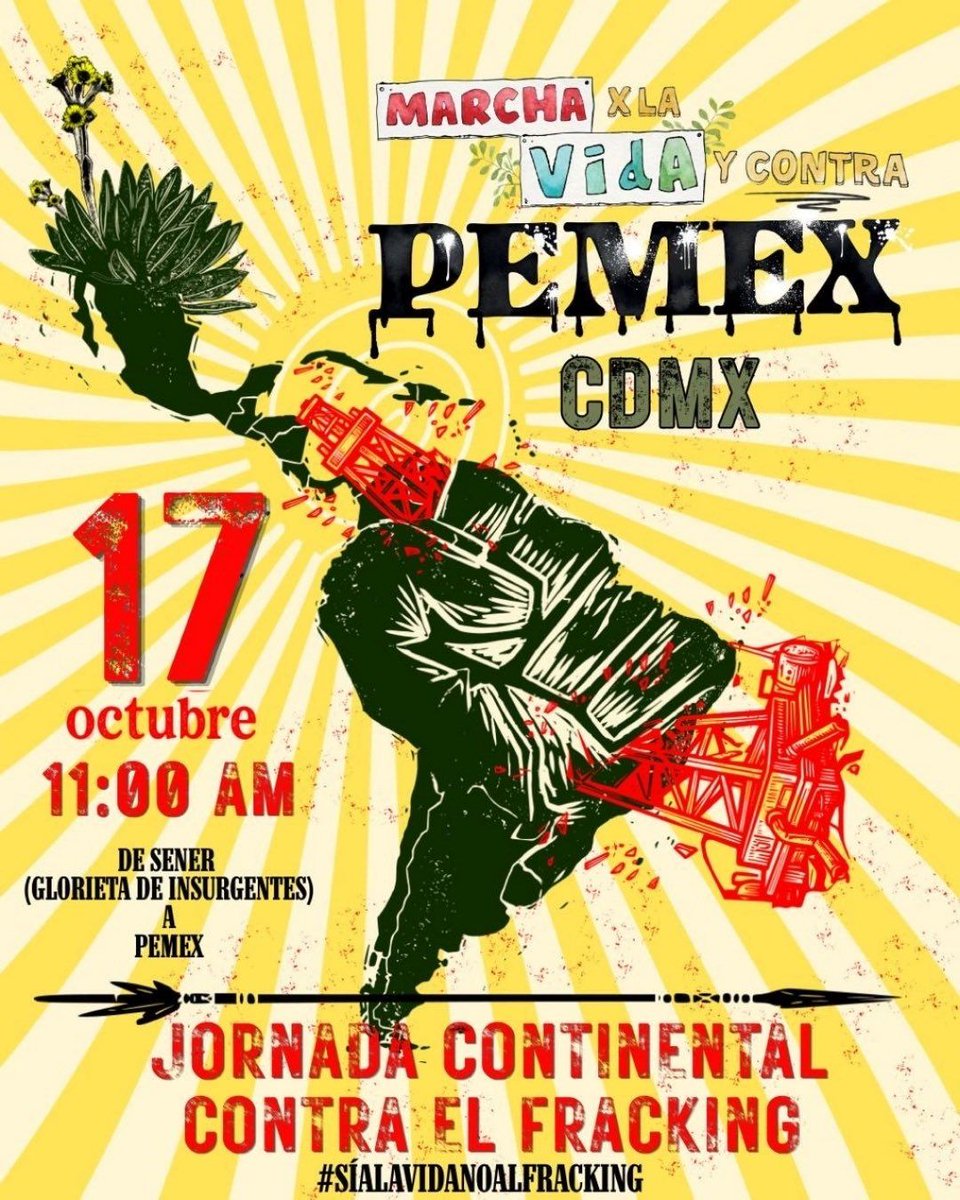 Desinformemonos's tweet photo. #DesAgenda | Marcha por la Vida y contra Pemex - Jornada continental contra el fracking https://t.co/qrWx5XeyqU