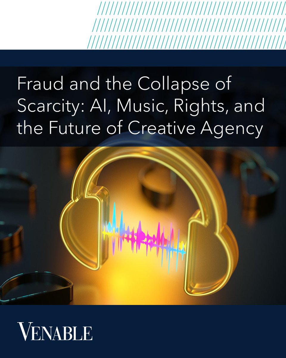 VenableLLP's tweet photo. How can the music industry address AI-driven oversupply and fraud? Peter Brown, senior director in Venable’s Technology and Innovation Group, explores why quality, provenance, and anti-abuse systems are increasingly critical.

Read more: https://t.co/lfFtxQmcoL

#MusicTech #AI https://t.co/eN6tsTxHLR