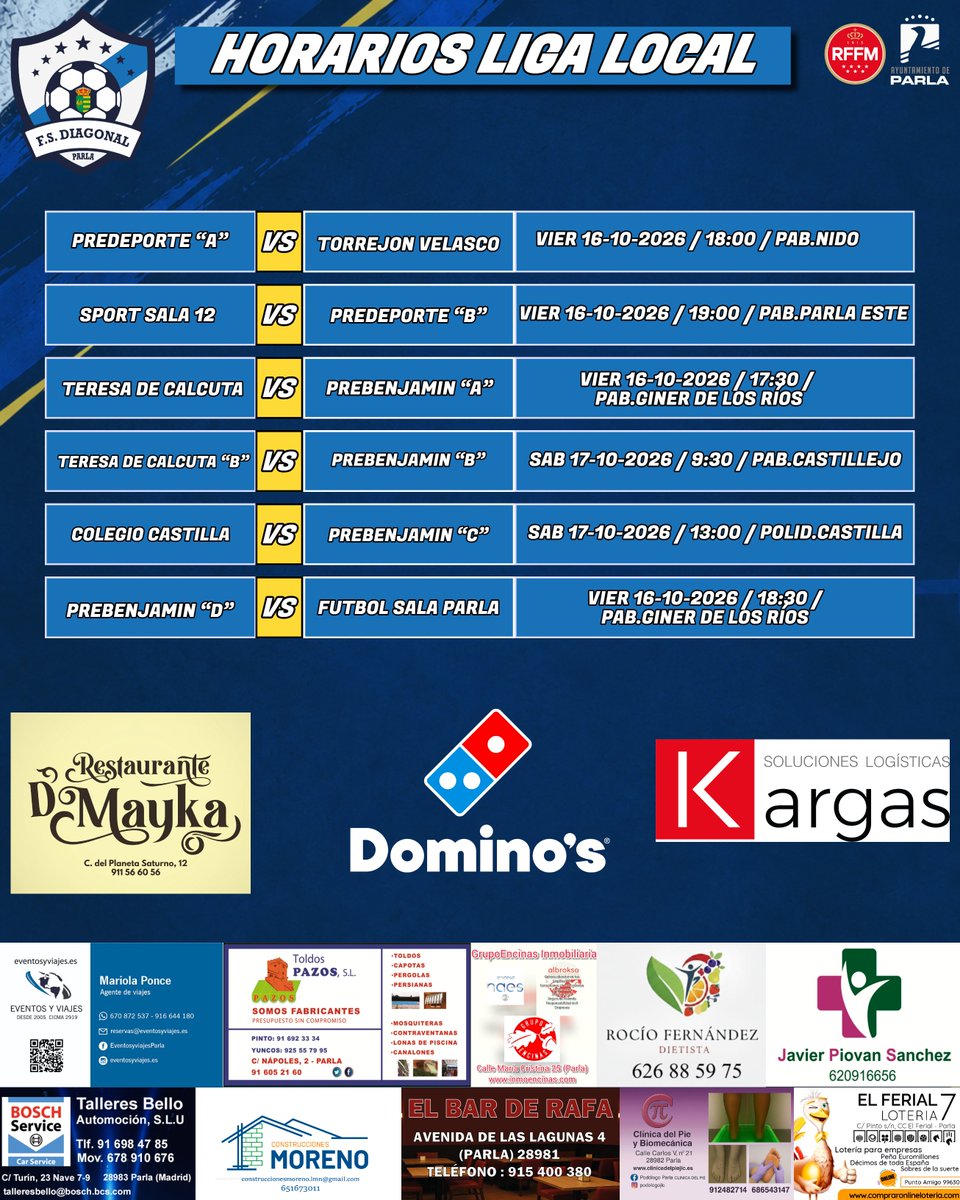 FSDiagonal's tweet photo. Horarios Liga Local
@DominosPizza_ES 
@kargas_soluciones
@demaykaparla
@ToldosPazos 
@eventosyviajeses
@podologojlc
@talleresbello
@LoteriaElFerial 
@inmoencinas 
#123Diagonal
#familiadiagonal https://t.co/kExB0ze9EF