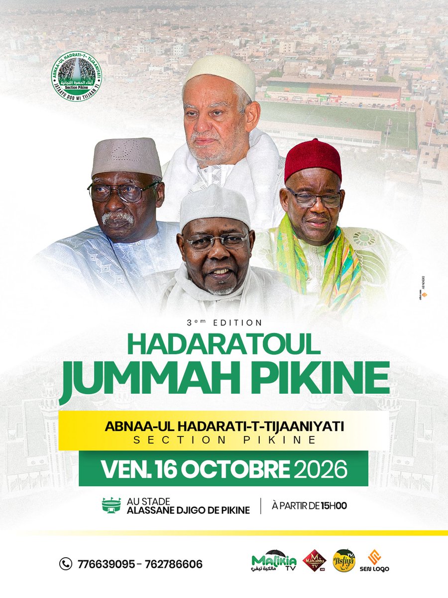 MamadouIbnAbdal's tweet photo. 📌Hadaratoul Jummah Pikine | 3ème Édition 

🗓 Ce Vendredi 16  Octobre 2026

📍Stade Alassane Djigo de Pikine  

#HadaratoulJummahPikine2026  #ProphèteMuhammadﷺ  #SeydinaCheikh  #Tidjanniya  #Islam  #Zikr #Pikine #Senegal https://t.co/V6kwKKp1WP