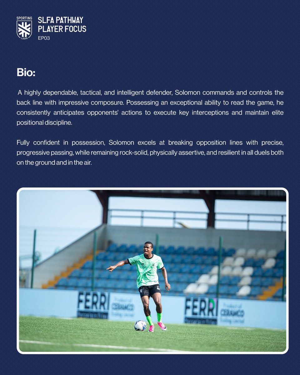 SLFCAcademy's tweet photo. SLFA PATHWAY | PLAYER FOCUS
This edition puts the spotlight on commanding centre-back Solomon E. Solomon. π‘οΈ
#SLFA #PlayerFocus https://t.co/fJyoiFZBU9