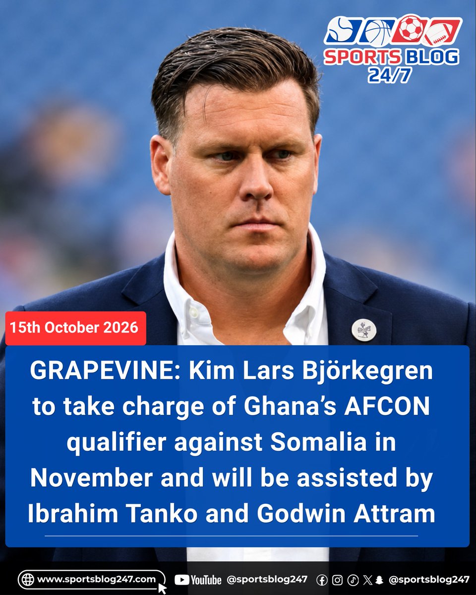 SportsBlog247gh's tweet photo. GRAPEVINE: Kim Lars Björkegren to take charge of Ghana’s AFCON qualifier against Somalia in November and will be assisted by Ibrahim Tanko and Godwin Attram.

#Sportsblog247
#BlackStars
#GFA https://t.co/iPjStAMBf3