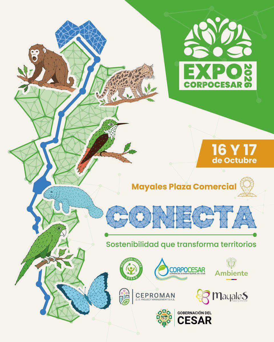 Corpocesar's tweet photo. Este 16 y 17 de octubre nos encontramos en EXPOCORPOCESAR CONECTA 2026, en el Centro Comercial Mayales. 

La invitación es para todos: ¡los esperamos para vivir juntos esta segunda edición de EXPOCORPOCESAR CONECTA! 🌱💚

#CorpocesarConResultados 🌿🌎 https://t.co/UugmCgOqhp