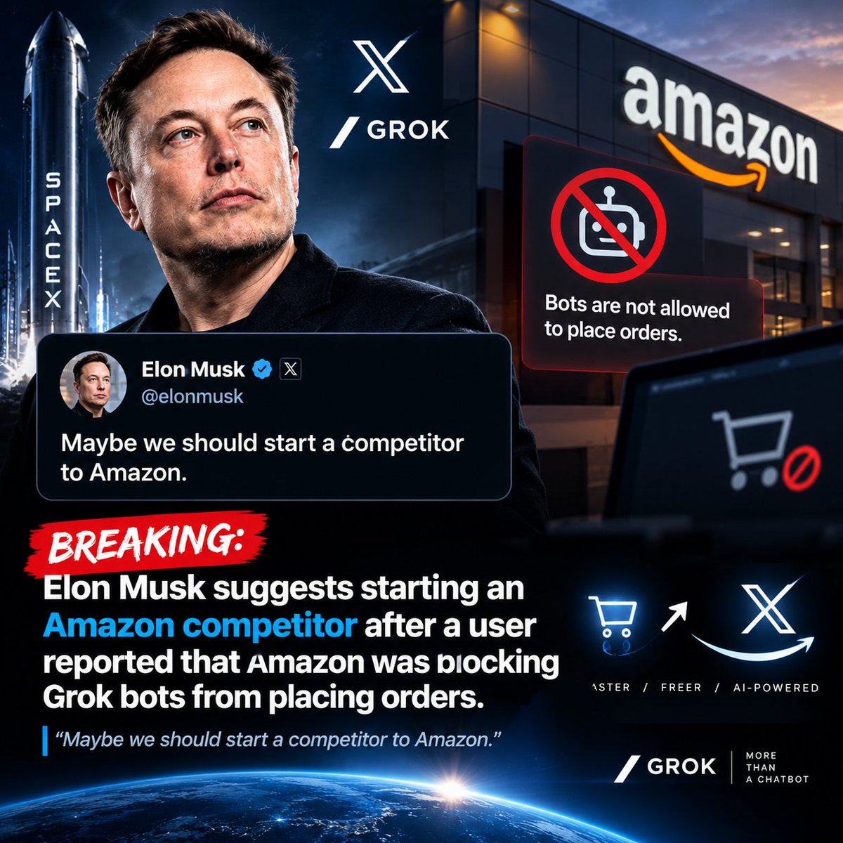 KayLabsHQ's tweet photo. BREAKING: Elon Musk Just Declared War on Amazon?

Amazon reportedly blocked Grok bots from placing orders. Elon Musk’s response?

“Maybe we should start a competitor to Amazon.”

If Musk enters e-commerce, the game could get very interesting. https://t.co/YWheGnRYP1